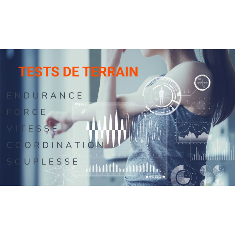 Évaluation capacité physique avec tests de terrain pour endurance force vitesse coordination et souplesse